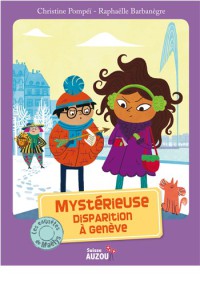 Mystérieuse disparition à Genève