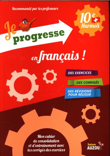 Je Progresse Français 10E Harmos Je Progresse Français 10E Harmos