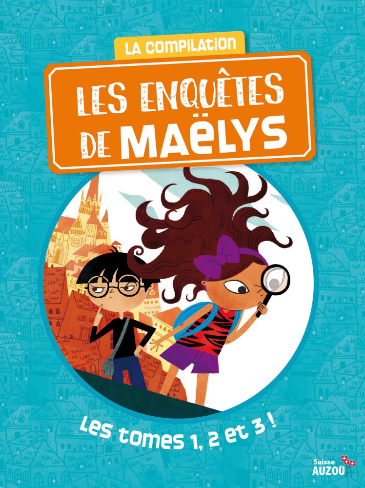 Les Enquêtes De Maëlys Compilation 1