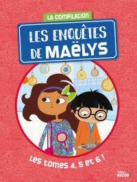 Les enquêtes de Maëlys compilation 2