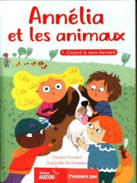 Annélia et les animaux T.1