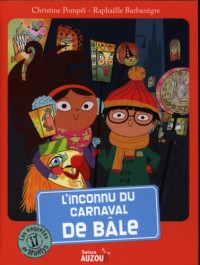 L'inconnu du Carnaval de Bâle