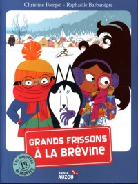 Grands frissons à la Brévine