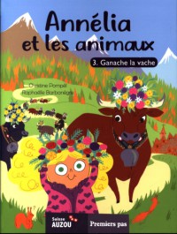 Annélia et les animaux T.3