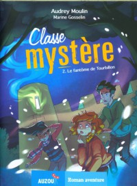 Classe mystère tome 2