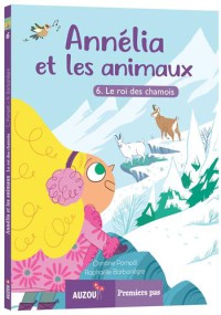 Annélia et les animaux T.6