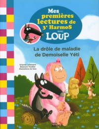 La Drôle de maladie de demoiselle Yéti