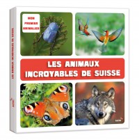Les animaux incroyables de Suisse