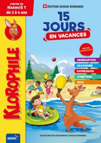 Klorophile 15 jours en vacances j'entre en HarmoS 1