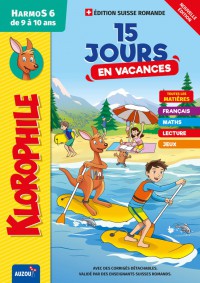 Klorophile 15 jours en vacances HarmoS 6