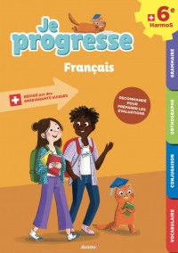 Je progresse français 6e Harmos