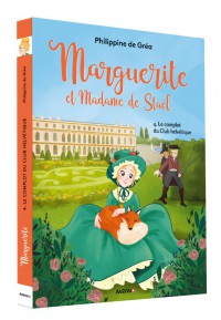 Marguerite et Madame de Staël Tome 4