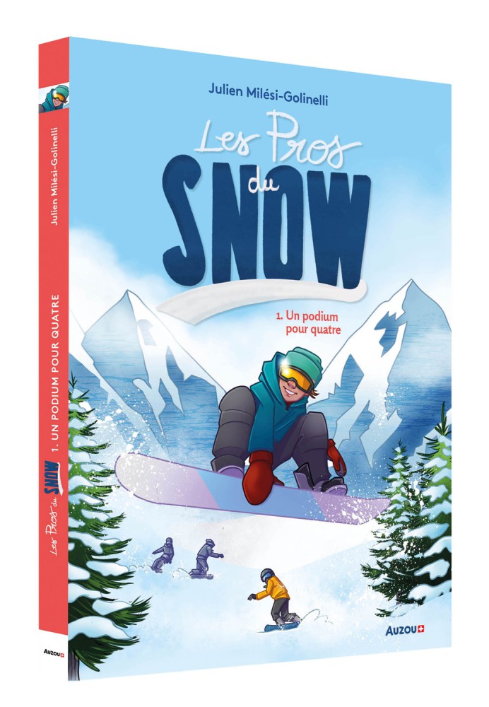 Les Pros Du Snow  Tome 1