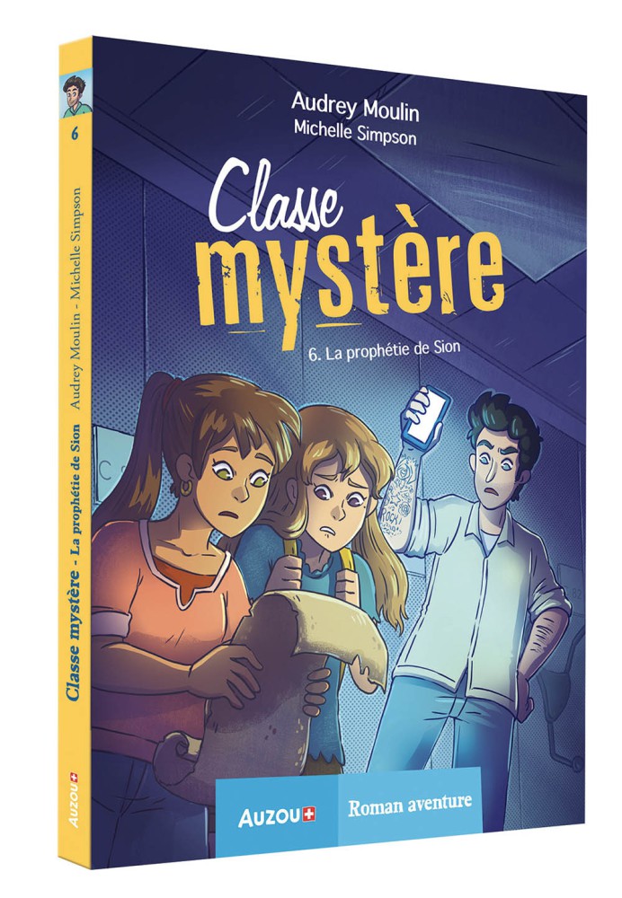 Classe Mystère Tome 6