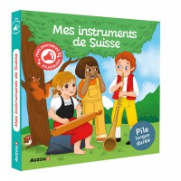 Mes instruments de Suisse