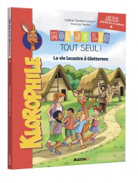 La vie lacustre à Gletterens