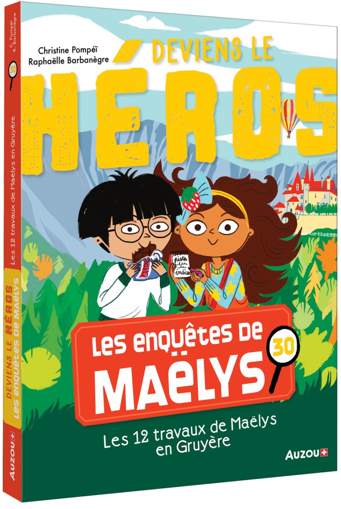 Les 12 Travaux De Maëlys En Gruyères Dlh