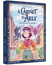 Le carnet d'Arly tome 1