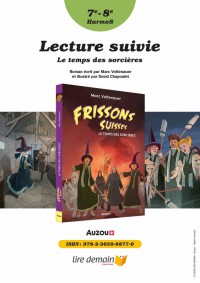 Lecture suivie Frissons suisses Le temps des sorcières