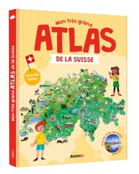 Mon très grand atlas de la Suisse
