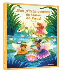 NE Mes p'tits contes du canton de Vaud tome 2