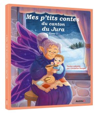 NE Mes p'tits contes du canton du Jura tome 1