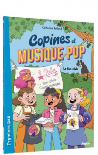 Copines et musique pop - Copines et musique pop tome 2 - Le fan-club
