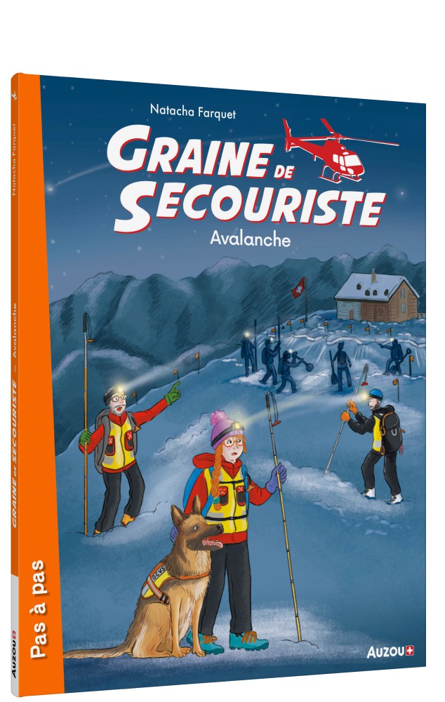Graine De Secouriste - Tome 3