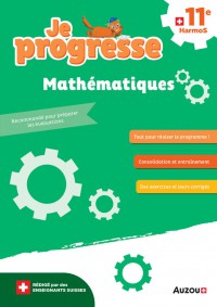 Je progresse soutien 11e mathématiques Nouvelle édition