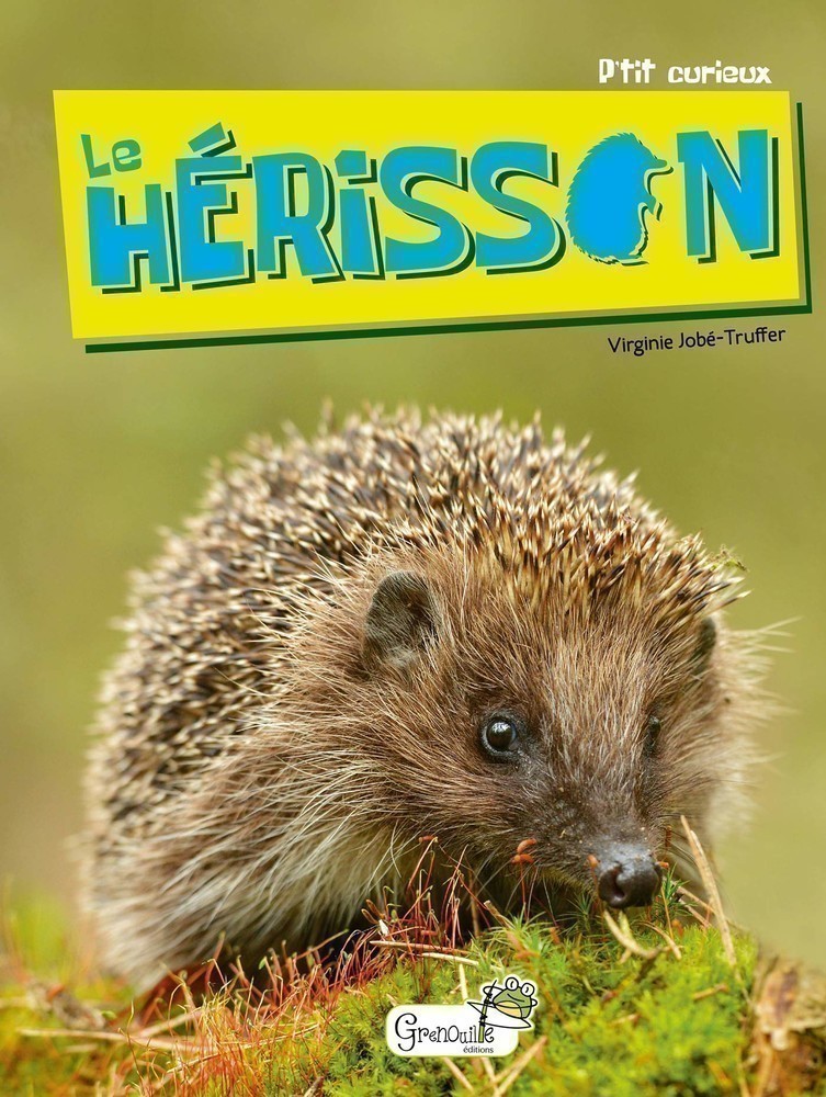 LE HERISSON