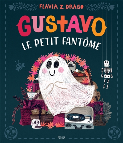 GUSTAVO LE PETIT FANTOME GUSTAVO LE PETIT FANTOME