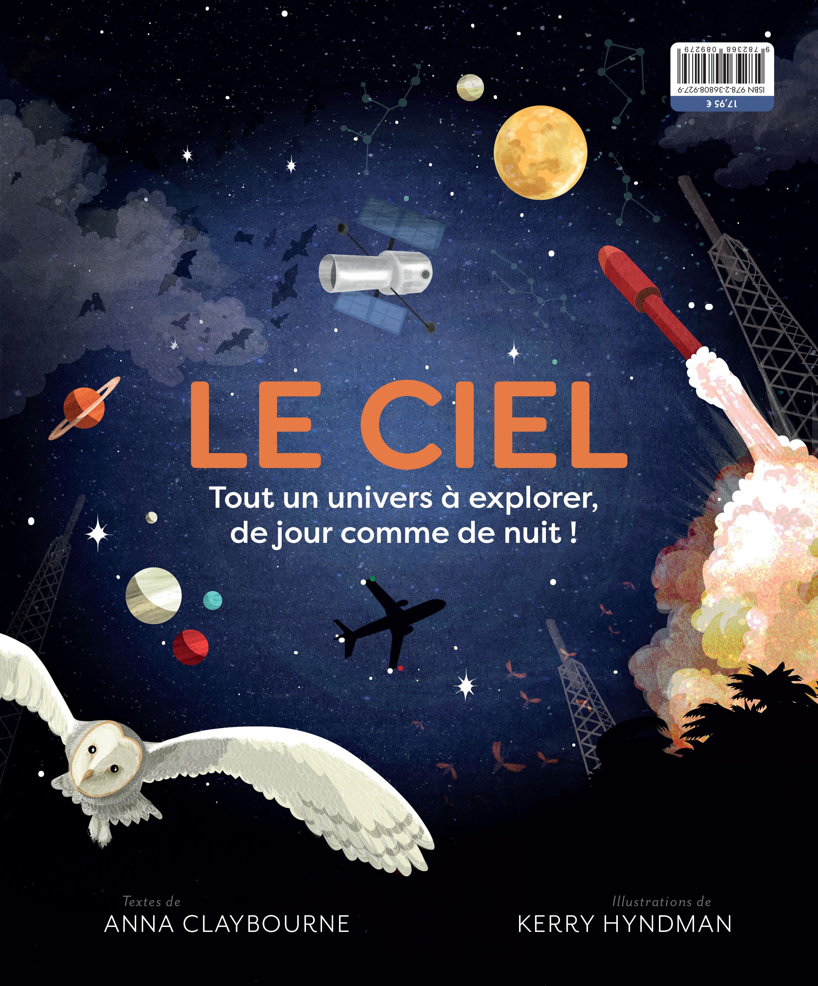 LE CIEL : TOUT UN UNIVERS A EXPLORER, DE JOUR COMME DE NUIT !