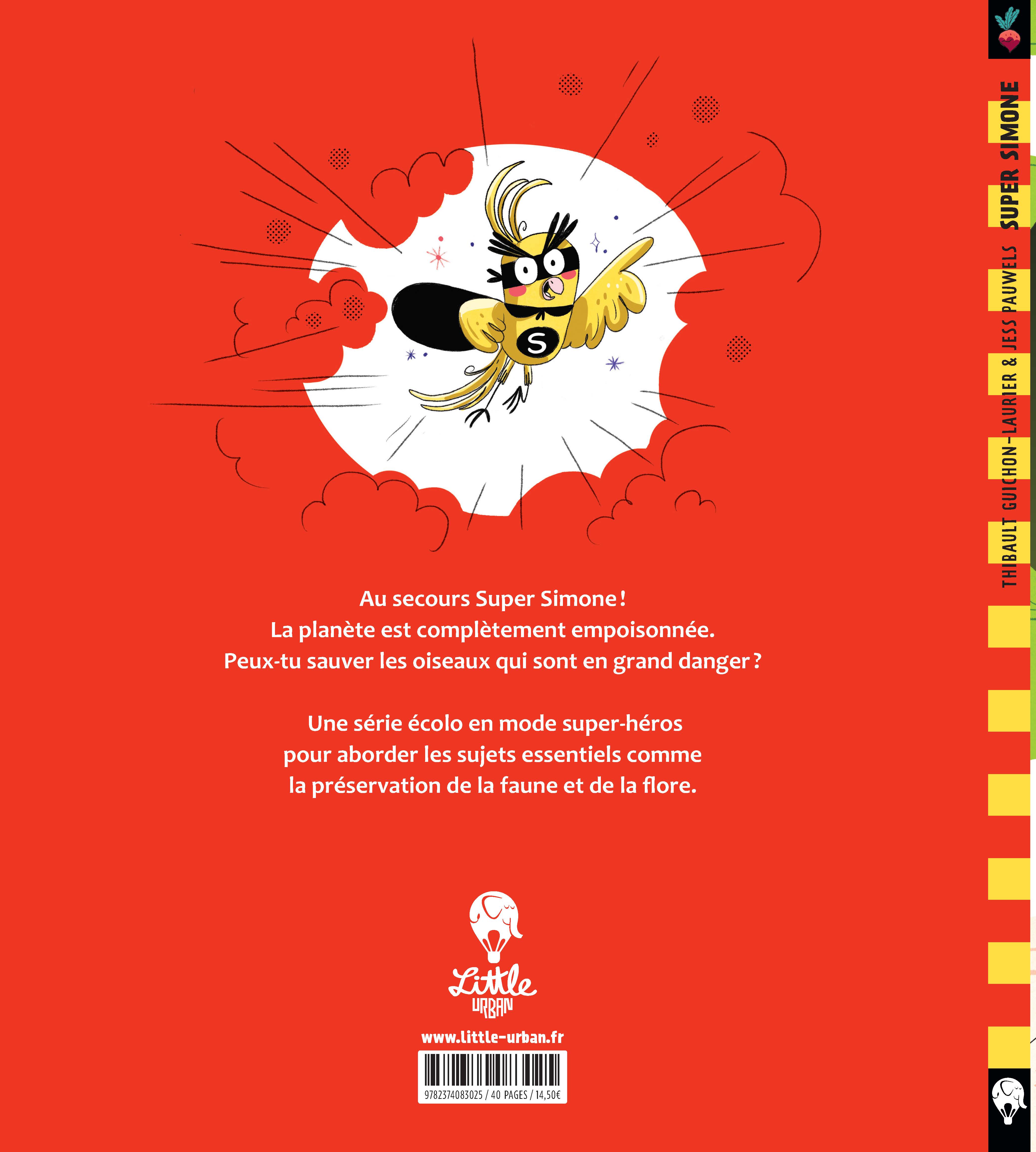 SUPER SIMONE SAUVE LES OISEAUX SUPER SIMONE SAUVE LES OISEAUX