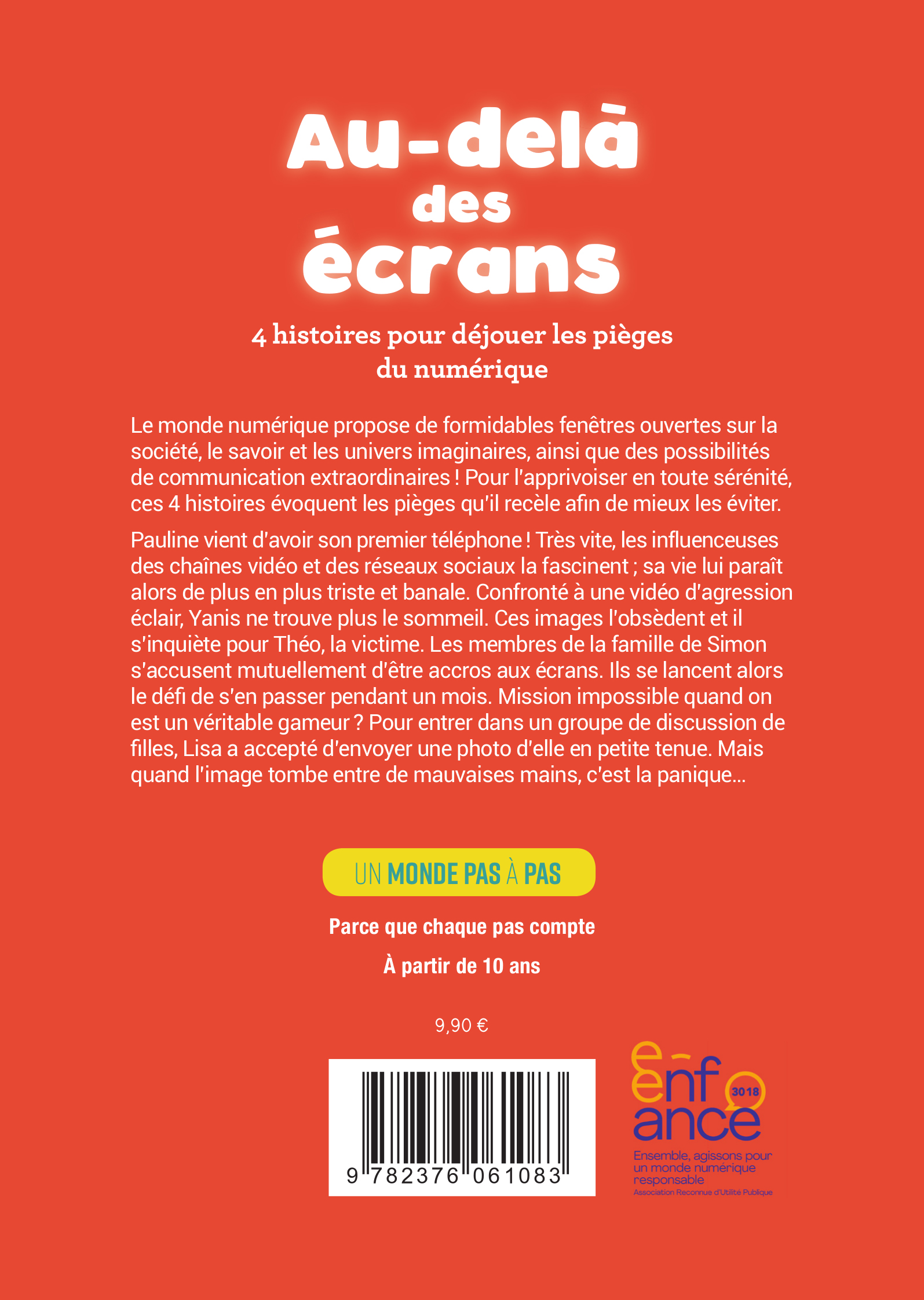 AU-DELA DES ECRANS : 4 HISTOIRES POUR DEJOUER LES PIEGES DU NUMERIQUE