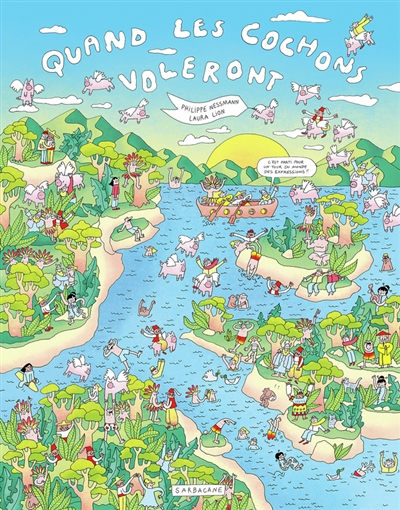 QUAND LES COCHONS VOLERONT