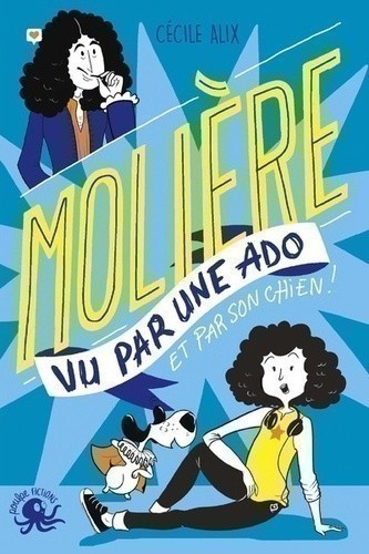 MOLIERE VU PAR UNE ADO