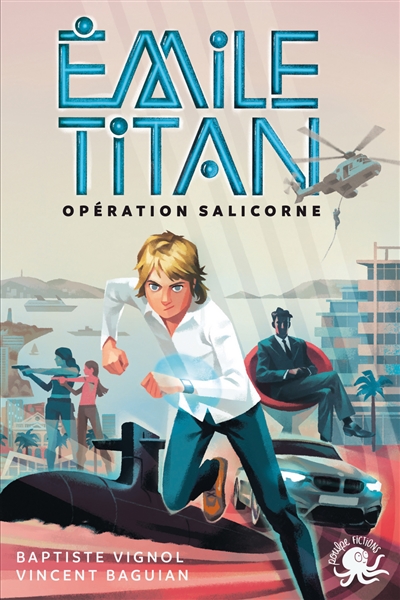 EMILE TITAN : OPERATION SALICORNE