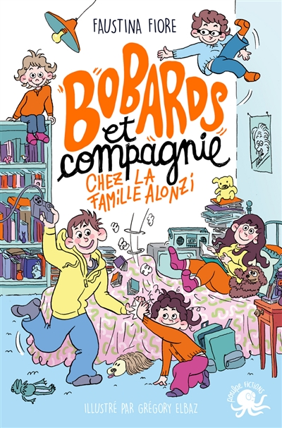 BOBARDS ET COMPAGNIE CHEZ LA FAMILLE ALONZI