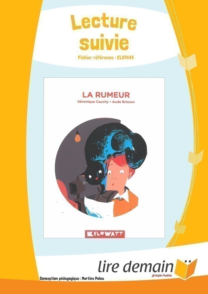 LECTURE SUIVIE - LA RUMEUR (FICHIER SEUL)