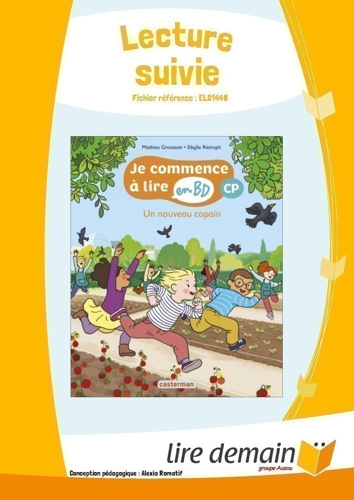 LECTURE SUIVIE - JE COMMENCE A LIRE EN BD : UN NOUVEAU COPAIN (FICHIER SEUL)