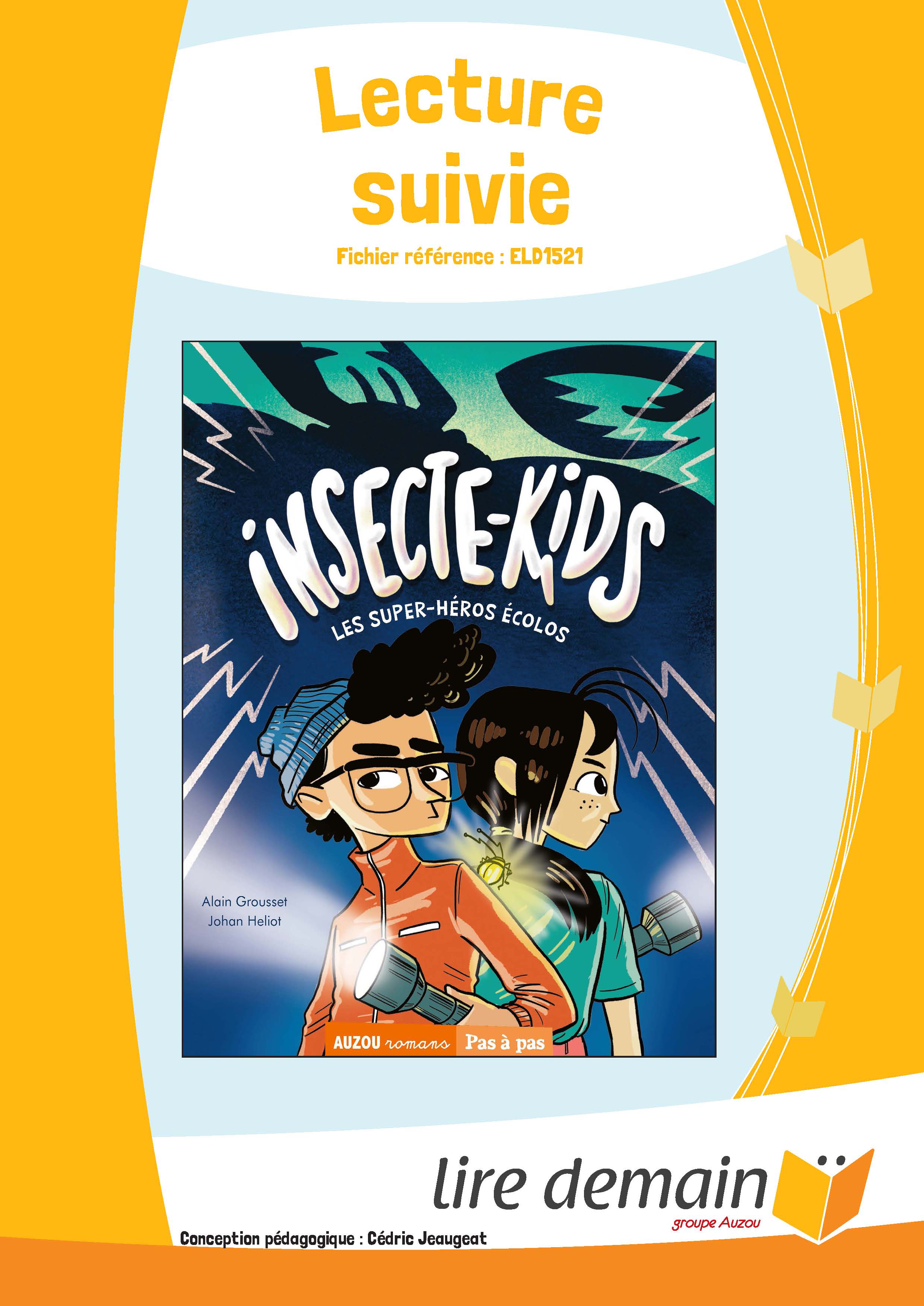 LECTURE SUIVIE - INSECTE-KIDS (25 EX)