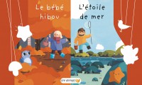 Kamishibaï - Le bébé hibou + L'étoile de mer