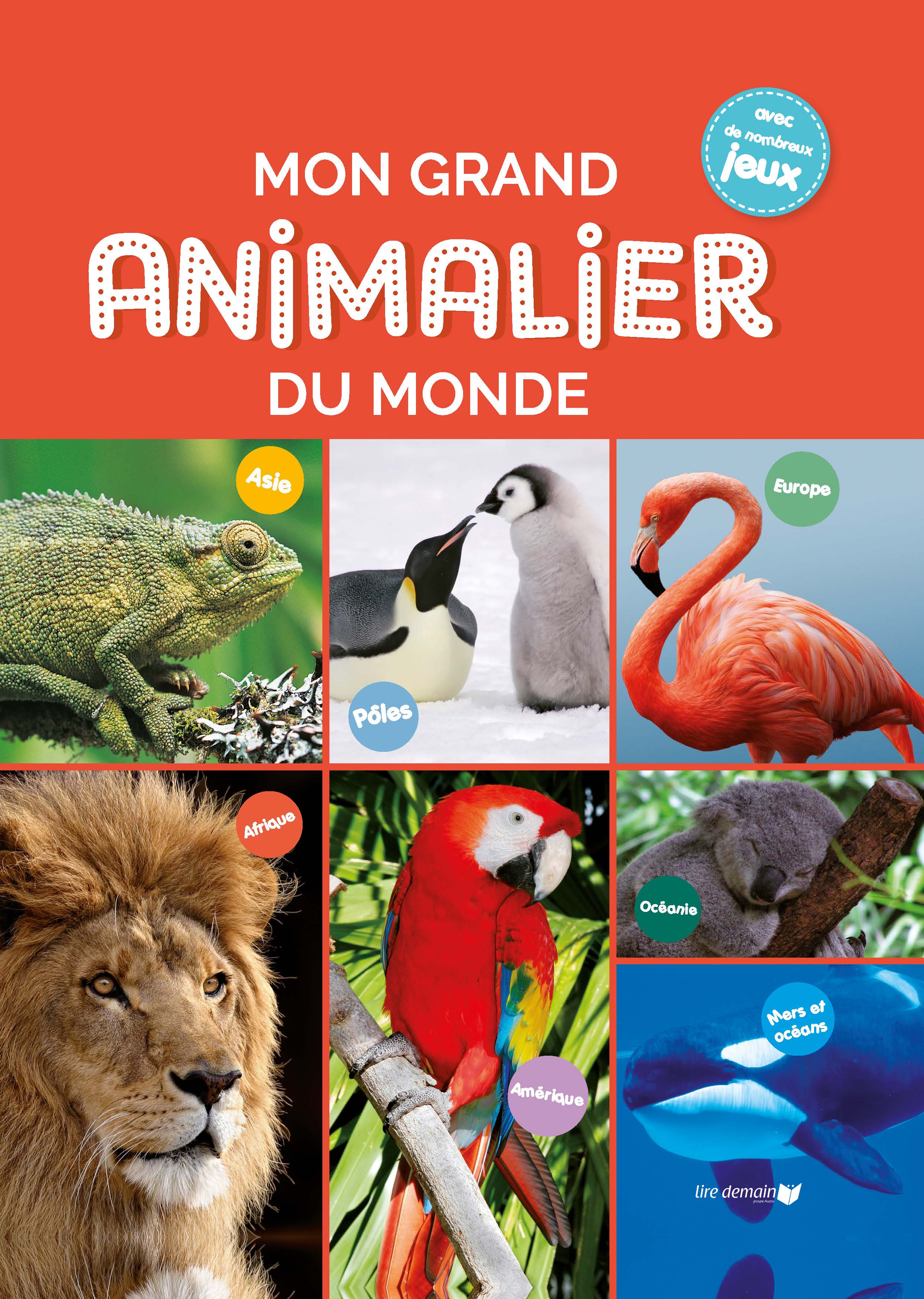 MON GRAND ANIMALIER DU MONDE