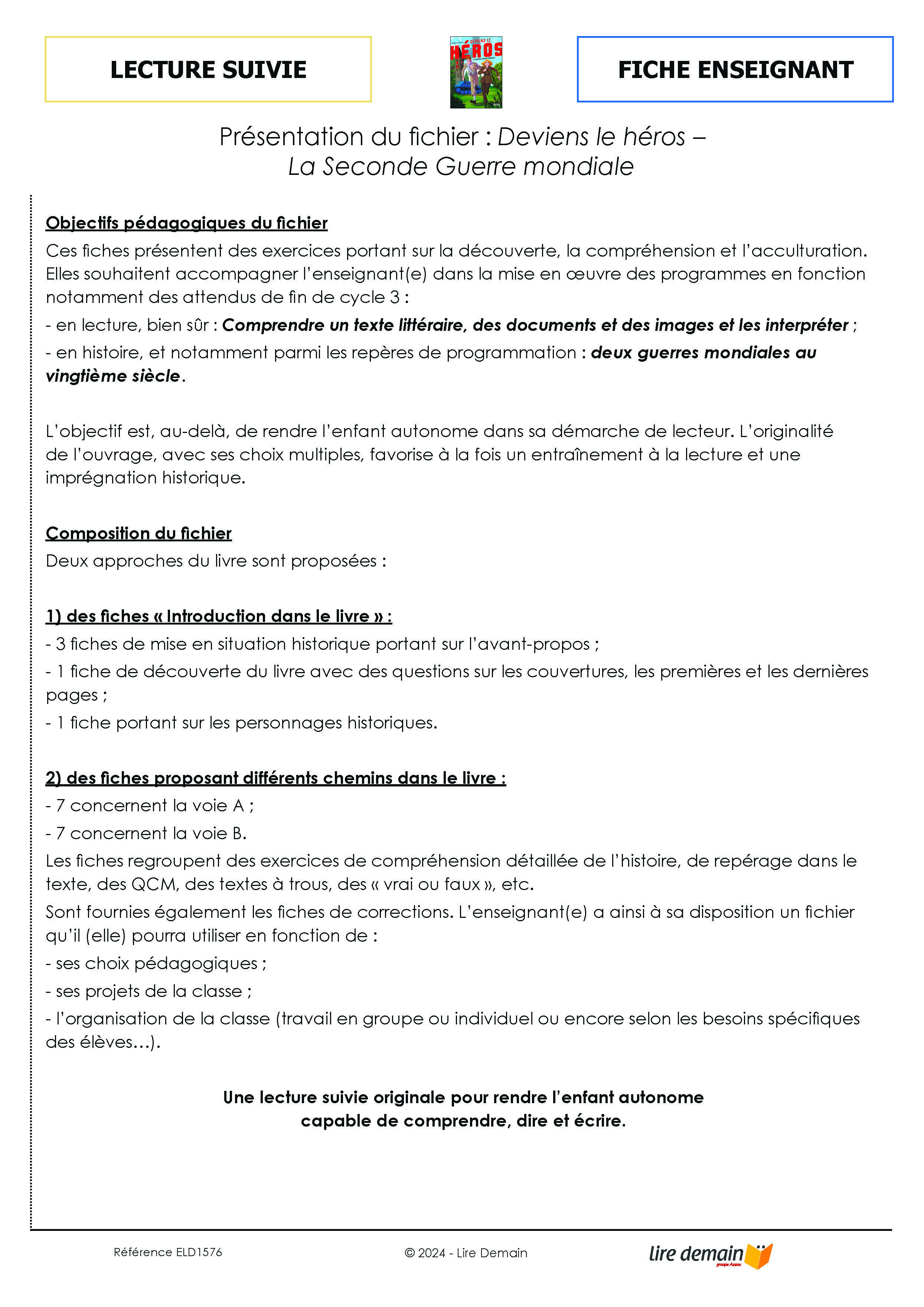 LECTURE SUIVIE - LA SECONDE GUERRE MONDIALE (DEVIENS LE HEROS) (25 EX)