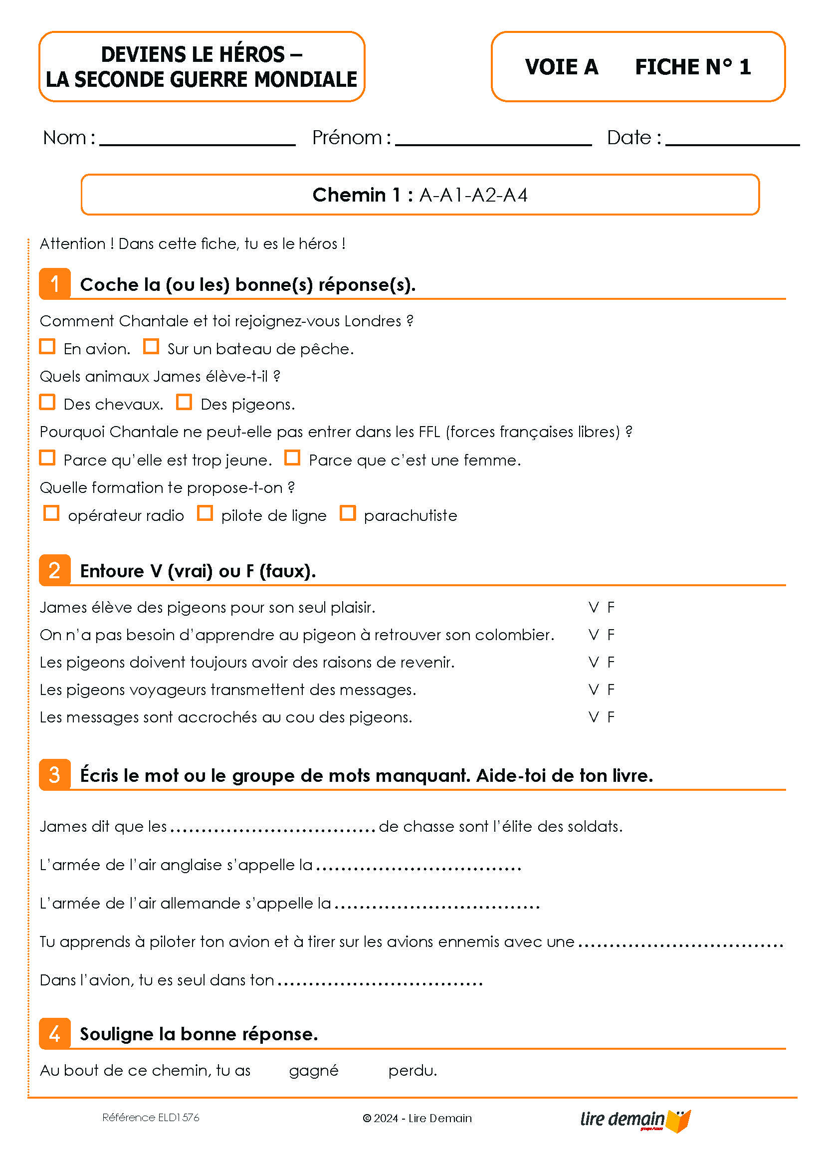 LECTURE SUIVIE - LA SECONDE GUERRE MONDIALE (DEVIENS LE HEROS) (25 EX)