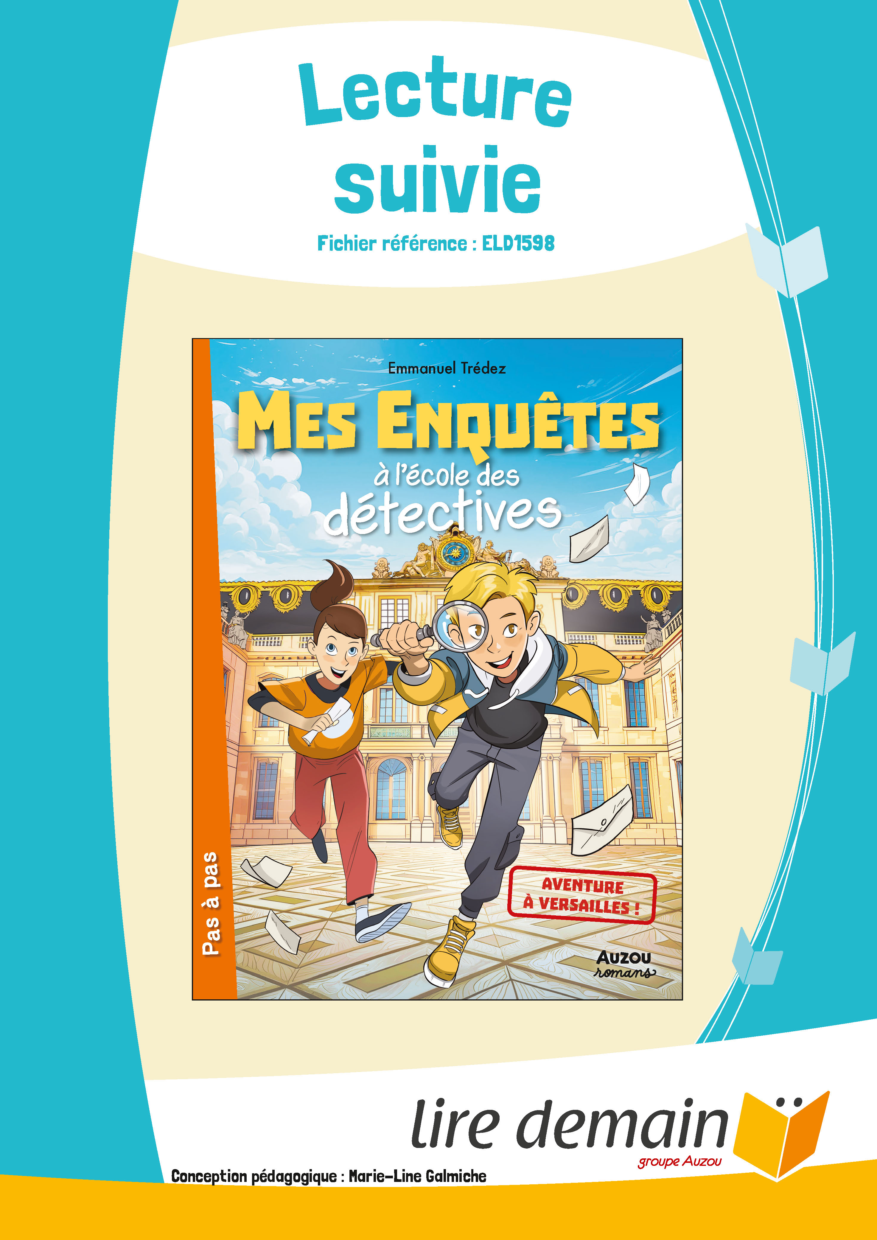 LECTURE SUIVIE - AVENTURE A VERSAILLES ! (25 EX)