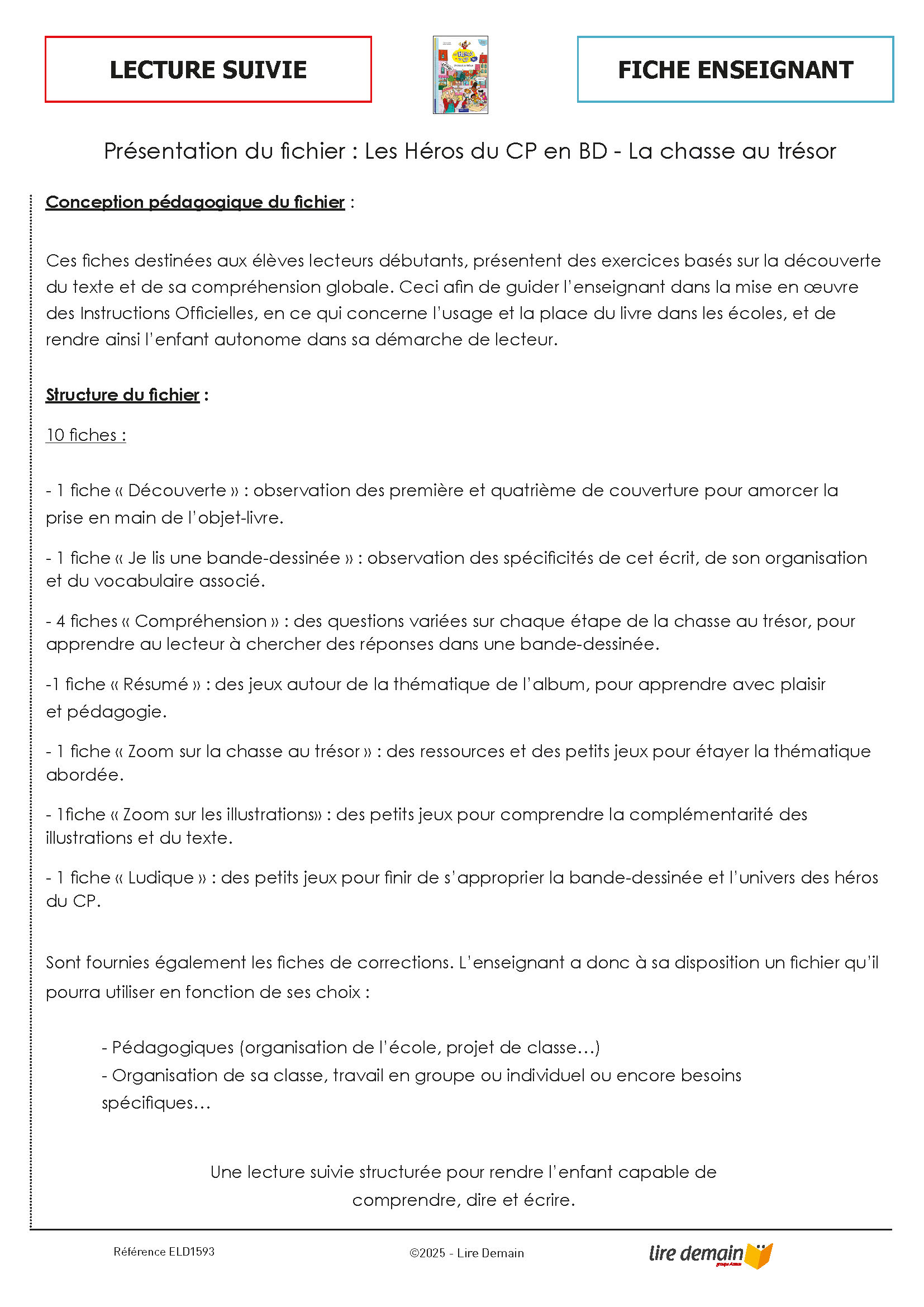 LECTURE SUIVIE - LES HEROS DU CP EN BD - LA CHASSE AU TRESOR (25 EX)