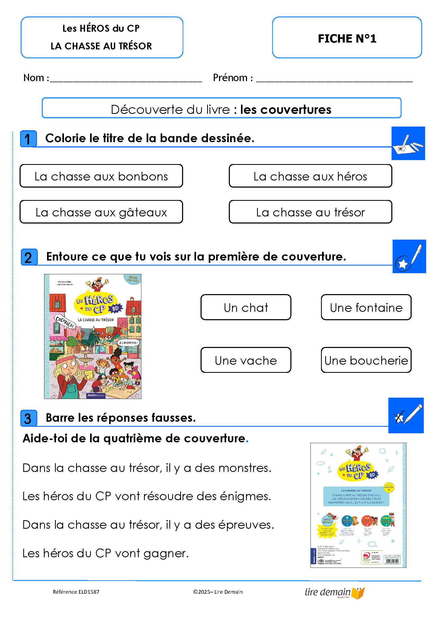 LECTURE SUIVIE - LES HEROS DU CP EN BD - LA CHASSE AU TRESOR (25 EX)