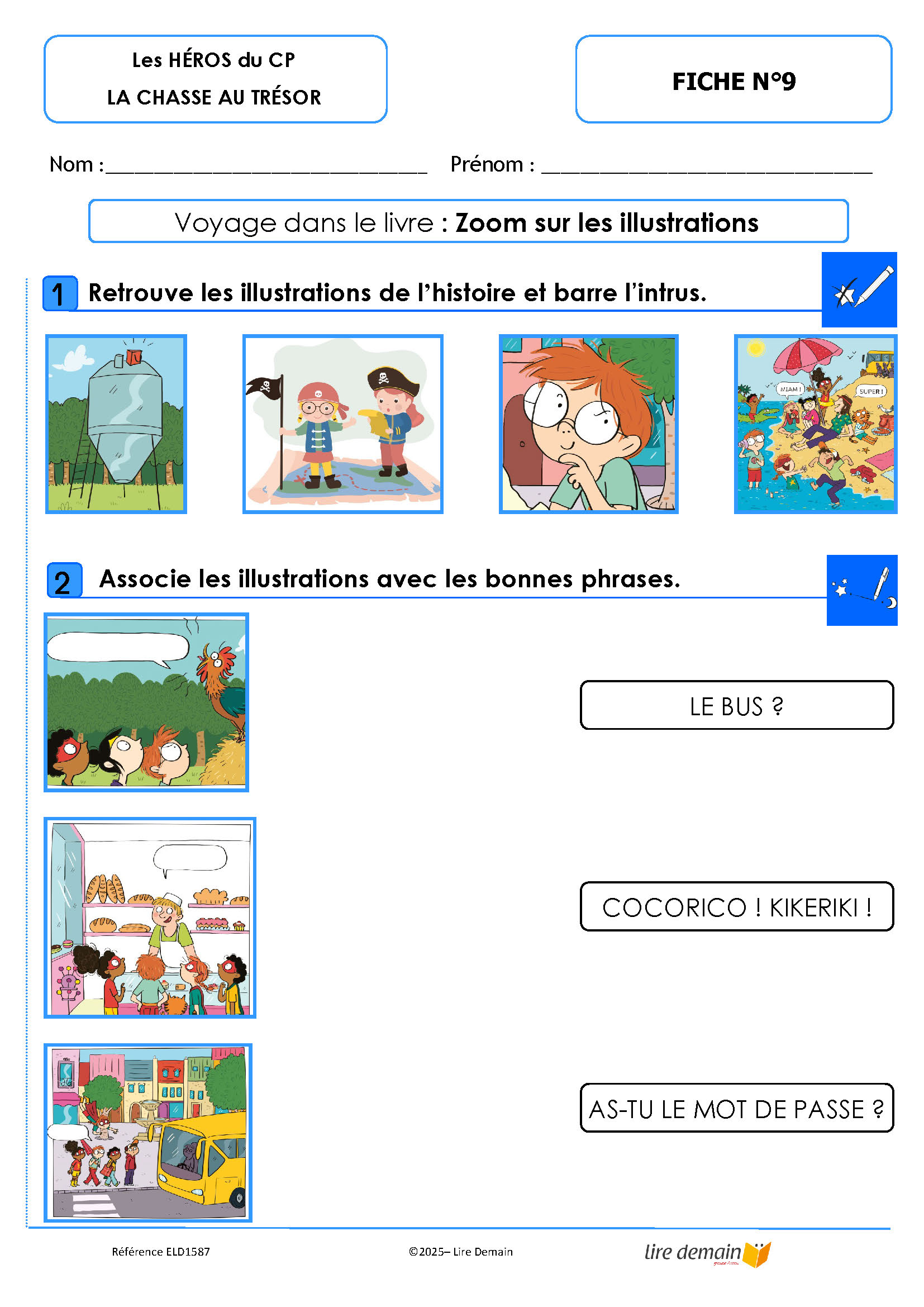 LECTURE SUIVIE - LES HEROS DU CP EN BD - LA CHASSE AU TRESOR (25 EX)