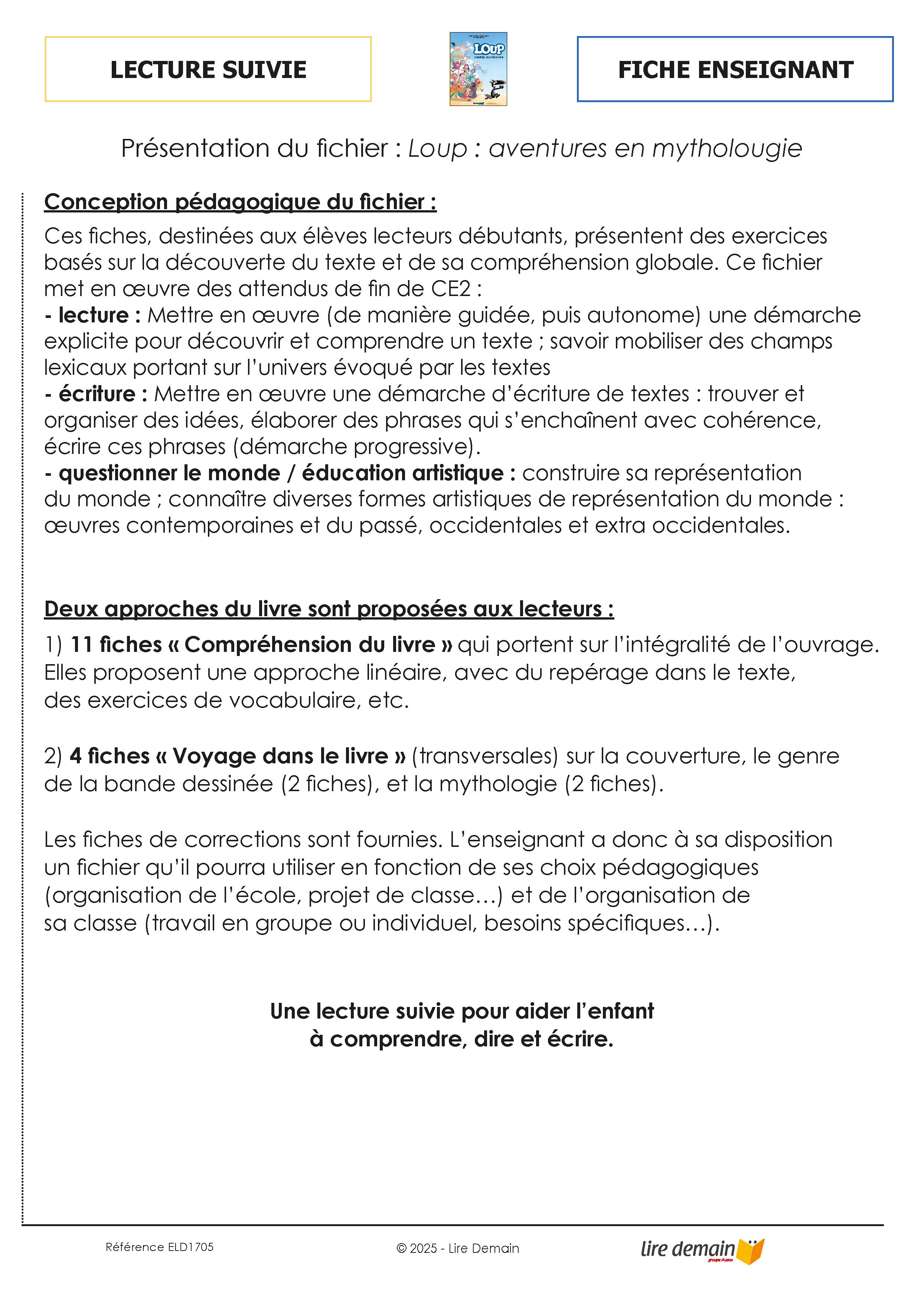 LECTURE SUIVIE - AVENTURES EN MYTHOLOUGIE - LA BD DE LOUP (25 EX)